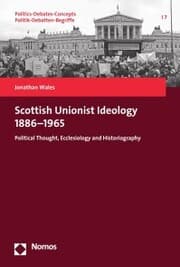 Cover von Scottish Unionist Ideology 1886-1965