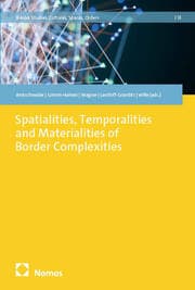 Cover von Spatialities, Temporalities and Materialities of Border Complexities