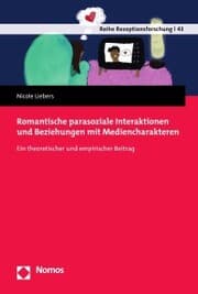Cover von Romantische parasoziale Interaktionen und Beziehungen mit Mediencharakteren