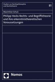 Cover von Philipp Hecks Rechts- und Begriffstheorie und ihre erkenntnistheoretischen Voraussetzungen