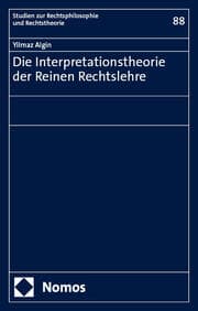 Cover von Die Interpretationstheorie der Reinen Rechtslehre
