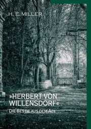 Cover von 'Herbert von Willensdorf' Die Bestie aus dem All