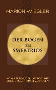 Cover von Der Bogen des Smertrios