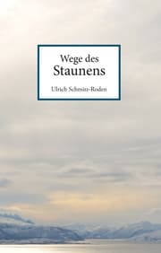Cover von Wege des Staunens
