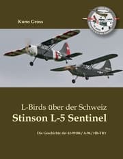 Cover von L-Birds über der Schweiz - Stinson L-5 Sentinel