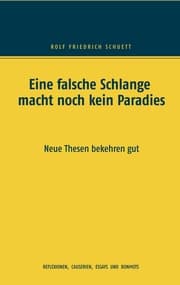 Cover von Eine falsche Schlange macht noch kein Paradies