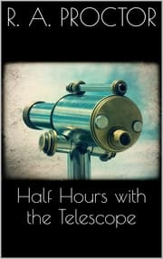 Cover von Half hours with the Telescope