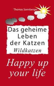 Cover von Das geheime Leben der Katzen, Wildkatzen