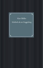 Cover von Schöbeli ab em Guggisbärg