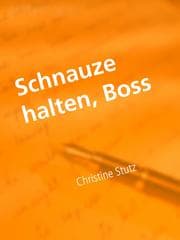 Cover von Schnauze halten, Boss