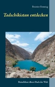 Cover von Tadschikistan entdecken
