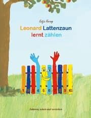 Cover von Leonard Lattenzaun lernt zählen