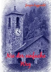 Cover von Nie der einfache Weg