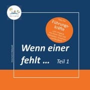 Cover von Wenn einer fehlt ... Tipps für Führungskräfte