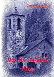 Cover von Nie der einfache Weg