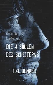 Cover von Die 4 Säulen des Scheiterns