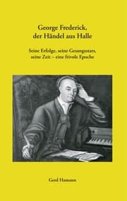 Cover von George Frederick, der Händel aus Halle