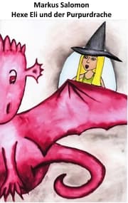 Cover von Hexe Eli und der Purpurdrache