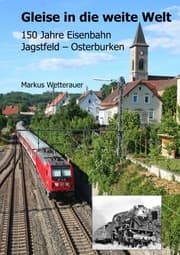 Cover von Gleise in die weite Welt