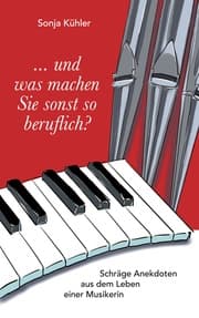 Cover von ... und was machen Sie sonst so beruflich?