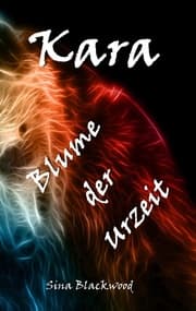 Cover von Kara - Blume der Urzeit