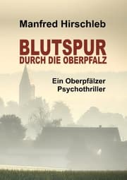 Cover von Blutspur durch die Oberpfalz