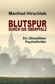 Cover von Blutspur durch die Oberpfalz