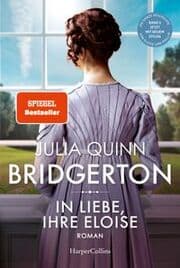 Cover von Bridgerton - In Liebe, Ihre Eloise