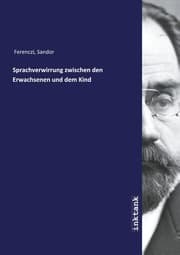 Cover von Sprachverwirrung zwischen den Erwachsenen und dem Kind