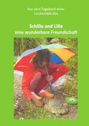 Cover von Schilla und Lilla - eine wunderbare Freundschaft
