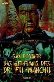 Cover von DAS GEHEIMNIS DES DR. FU-MANCHU