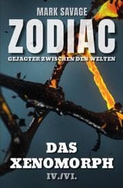 Cover von Zodiac - Gejagter zwischen den Welten: Das Xenomorph