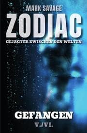 Cover von Zodiac - Gejagter zwischen den Welten: Gefangen