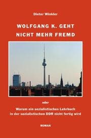 Cover von Wolfgang K. geht nicht mehr fremd