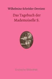 Cover von Das Tagebuch der Mademoiselle S.