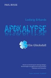 Cover von Ludwig Erhards Apokalypse - ein Glücksfall