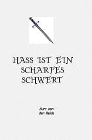 Cover von Hass ist ein scharfes Schwert