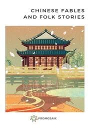 Cover von Chinese Fables and Folk Stories