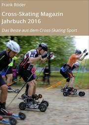 Cover von Cross-Skating Magazin Jahrbuch 2016