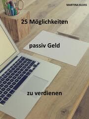 Cover von Passives Einkommen aufbauen: 25 ultimative Tipps