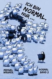 Cover von Ich bin normal, nur ...