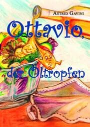 Cover von Ottavio, der Öltropfen