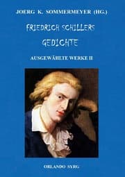 Cover von Friedrich Schillers Gedichte. Ausgewählte Werke II
