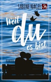 Cover von Weil du es bist