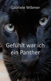 Cover von Gefühlt war ich ein Panther