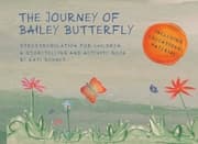 Cover von THE JOURNEY OF BAILEY BUTTERFLY