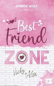 Cover von Best Friend Zone - Vicky und Alex