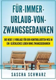 Cover von Für immer Urlaub von Zwangsgedanken