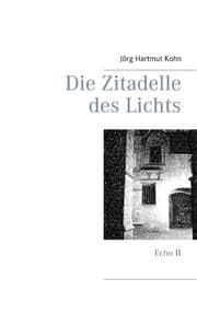 Cover von Die Zitadelle des Lichts