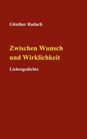 Cover von Zwischen Wunsch und Wirklichkeit